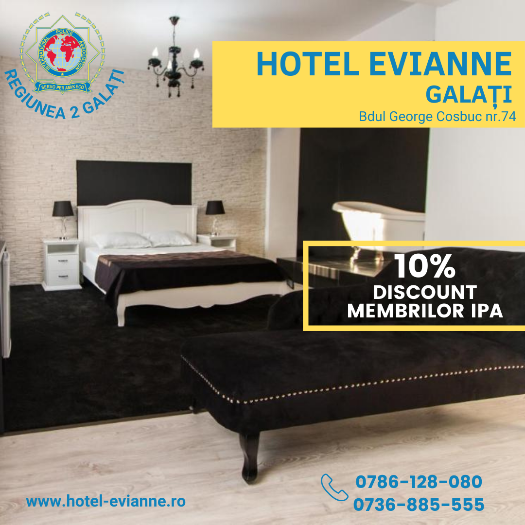 Regiunea 2 Galati – Hotel Evianne Galati