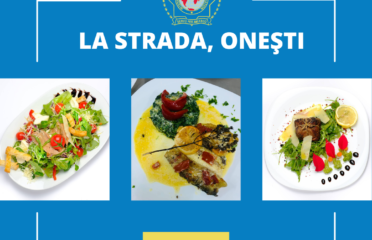 Regiunea 3 Bacau Restaurant La Strada
