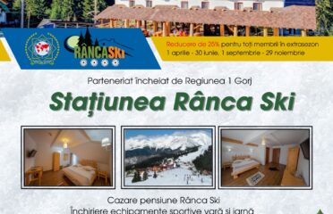 Regiunea 1 Gorj si Ranca Ski